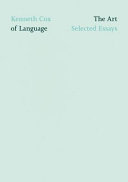 The Art of Language : Selected Essays /