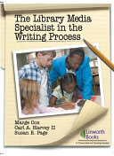 The library media specialist in the writing process /