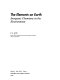 The elements on earth : inorganic chemistry in the environment /