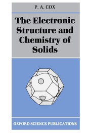 The electronic structure and chemistry of solids /