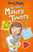 Secrets at Malory Towers /