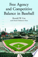 Free agency and competitive balance in baseball /