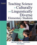 Teaching science to culturally and linguistically diverse elementary students /