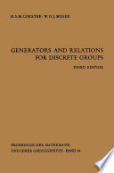 Generators and relations for discrete groups /