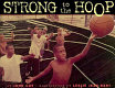 Strong to the hoop /