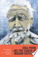 Ezra Pound and the career of modern criticism : professional attention /