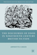 The discourses of food in nineteenth-century British fiction /