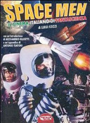 Space men : il cinema italiano di fantascienza /