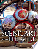 Scenic art for the theatre : history, tools, and techniques /