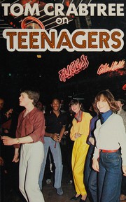 Tom Crabtree on teenagers.