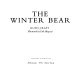 The winter bear /