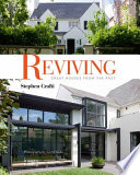 Reviving : great houses from the past /