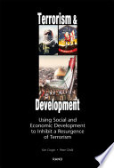 Terrorism & development : using social and economic development to inhibit a resurgence of terrorism /