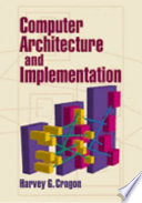 Computer architecture and implementation /