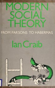 Modern social theory : from Parsons to Habermas /