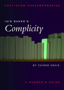 Iain Banks's Complicity : a reader's guide /