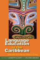 Language education in the Caribbean : selected articles /