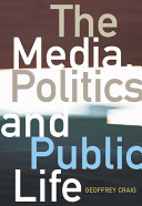 The media, politics and public life /