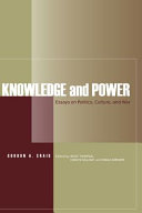 Knowledge and power : essays on politics, culture, and war /