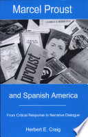 Marcel Proust and Spanish America : from critical response to narrative dialogue /