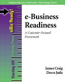 e-Business readiness : a customer-focused framework /