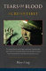 Tears of blood : a cry for Tibet /