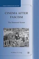 Cinema after fascism : the shattered screen /