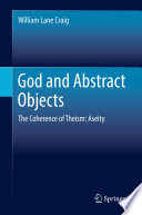 God and abstract objects : the coherence of theism : Aseity /