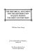 The historical [as printed] argument for the Resurrection of Jesus during the Deist controversy /