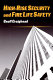 High-rise security and fire life safety /