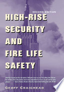 High-rise security and fire life safety /