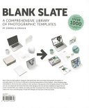 Blank slate : a comprehensive library of photographic templates /