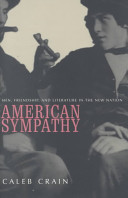 American sympathy : men, friendship, and literature in the new nation /