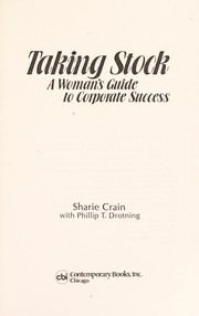 Taking stock : a woman's guide to corporate success /