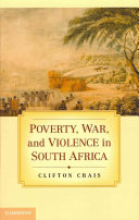 Poverty, war, and violence in South Africa /