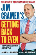 Jim Cramer's getting back to even /