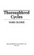 Thoroughbred cycles /