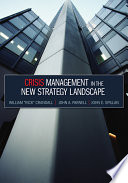 Crisis management in the new strategy landscape /