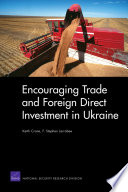 Encouraging trade and foreign direct investment in Ukraine /