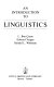 An introduction to linguistics /