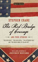 The red badge of courage and four stories /