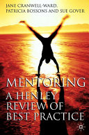 Mentoring : a Henley review of best practice /