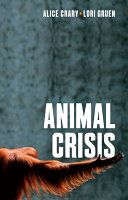 Animal crisis : a new critical theory /