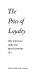 The price of loyalty ; Tory writings from the Revolutionary era /