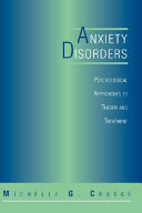 Anxiety disorders : psychological approaches to theory and treatment /