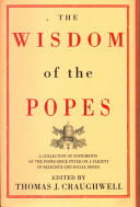 The wisdom of the popes /