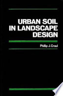 Urban soil in landscape design /