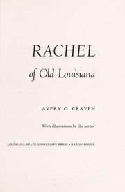 Rachel of old Louisiana /