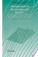 Optimization in economics and finance : some advances in non-linear, dynamic, multi-criteria and stochastic models /