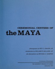 Ceremonial centers of the Maya /